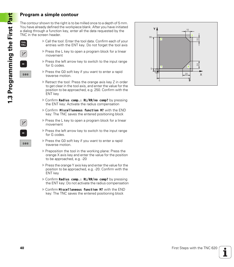 Program a simple contour, 3 pr ogr amming the first p a rt | HEIDENHAIN TNC 620 (340 56x-02) ISO programming User Manual | Page 40 / 467