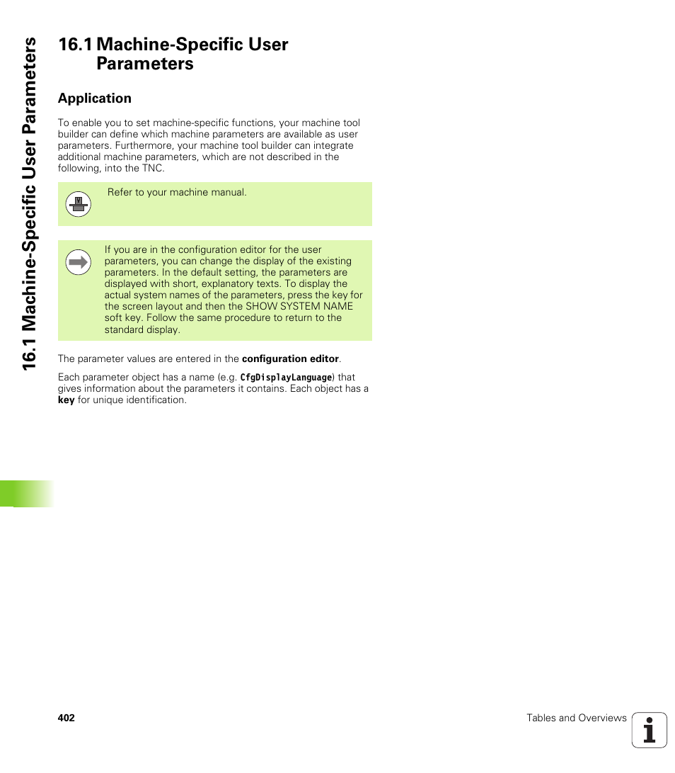 1 machine-specific user parameters, Application | HEIDENHAIN TNC 620 (340 56x-02) ISO programming User Manual | Page 402 / 467