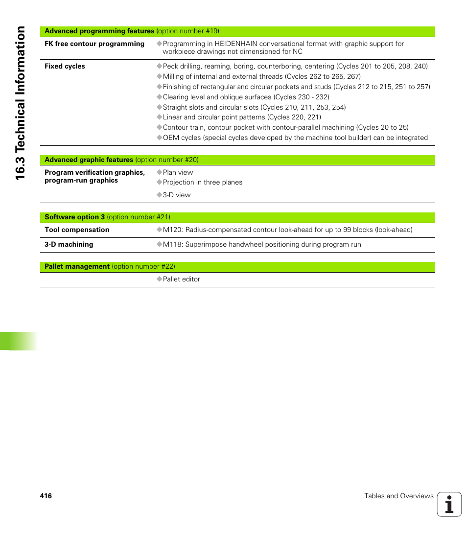 3 t e c hnical inf o rm ation | HEIDENHAIN TNC 620 (340 56x-02) ISO programming User Manual | Page 416 / 467