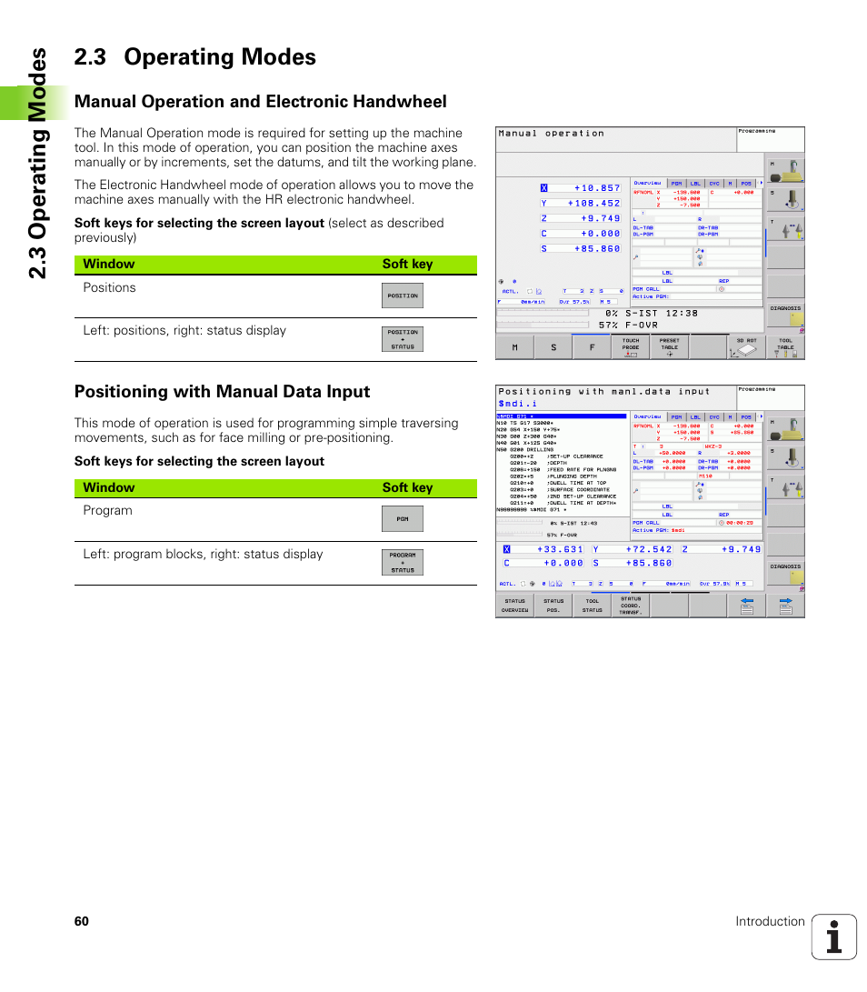 3 operating modes, Manual operation and electronic handwheel, Positioning with manual data input | 3 oper ating modes 2.3 operating modes | HEIDENHAIN TNC 620 (340 56x-02) ISO programming User Manual | Page 60 / 467