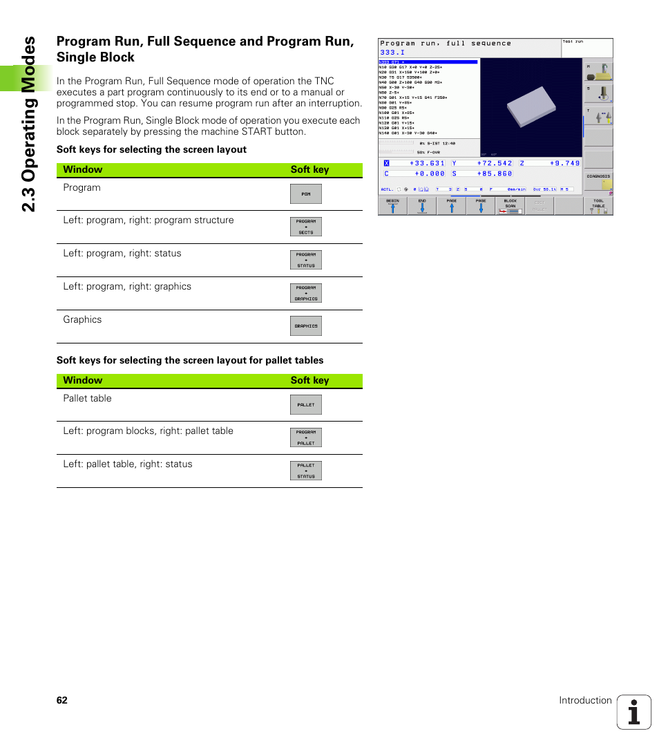 3 oper ating modes | HEIDENHAIN TNC 620 (340 56x-02) ISO programming User Manual | Page 62 / 467