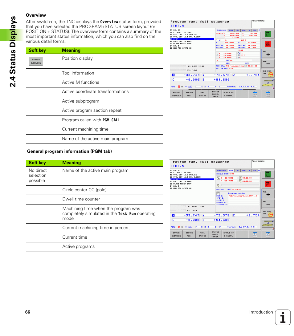 4 stat us displa ys | HEIDENHAIN TNC 620 (340 56x-02) ISO programming User Manual | Page 66 / 467