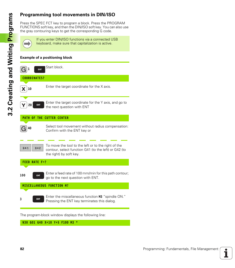 Programming tool movements in din/iso, 2 cr eating and w riting pr ogr a ms | HEIDENHAIN TNC 620 (340 56x-02) ISO programming User Manual | Page 82 / 467