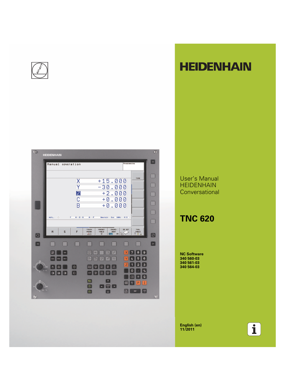 HEIDENHAIN TNC 620 (340 56x-03) User Manual | 541 pages