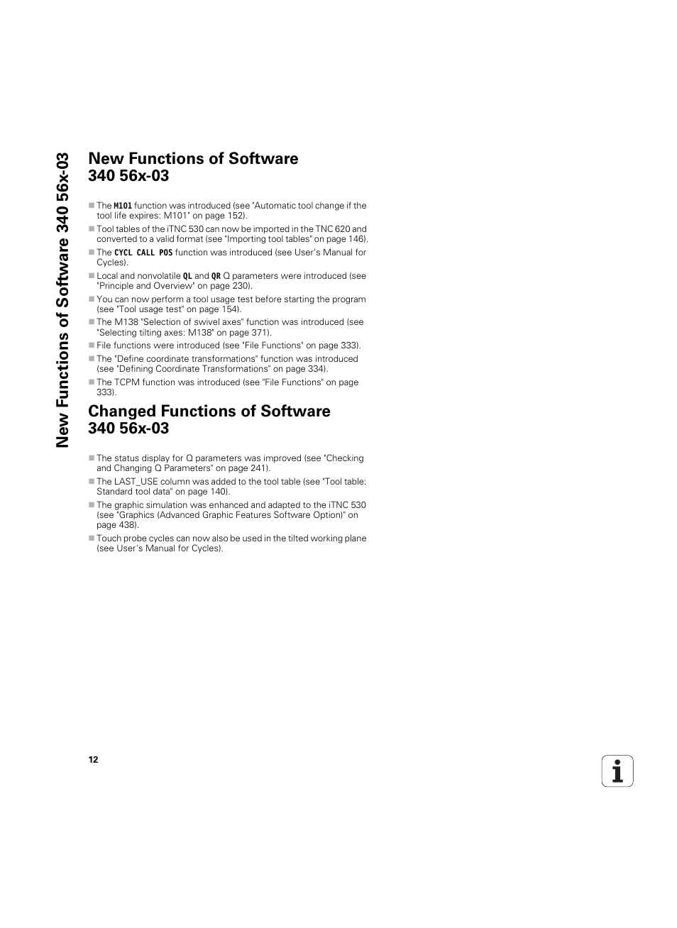 New functions of software 340 56x-03, Changed functions of software 340 56x-03 | HEIDENHAIN TNC 620 (340 56x-03) User Manual | Page 12 / 541