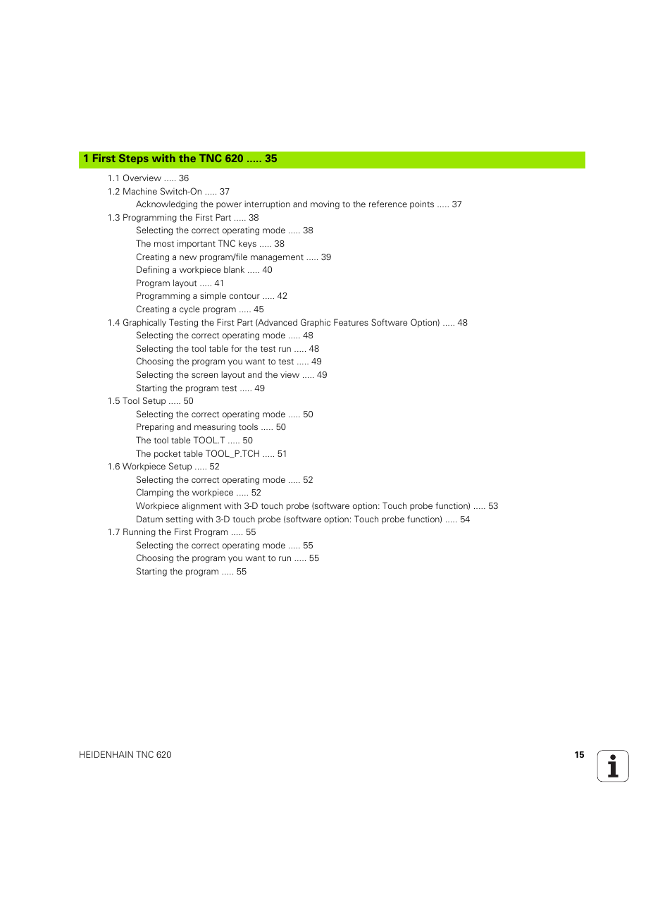 First steps with the tnc 620 | HEIDENHAIN TNC 620 (340 56x-03) User Manual | Page 15 / 541