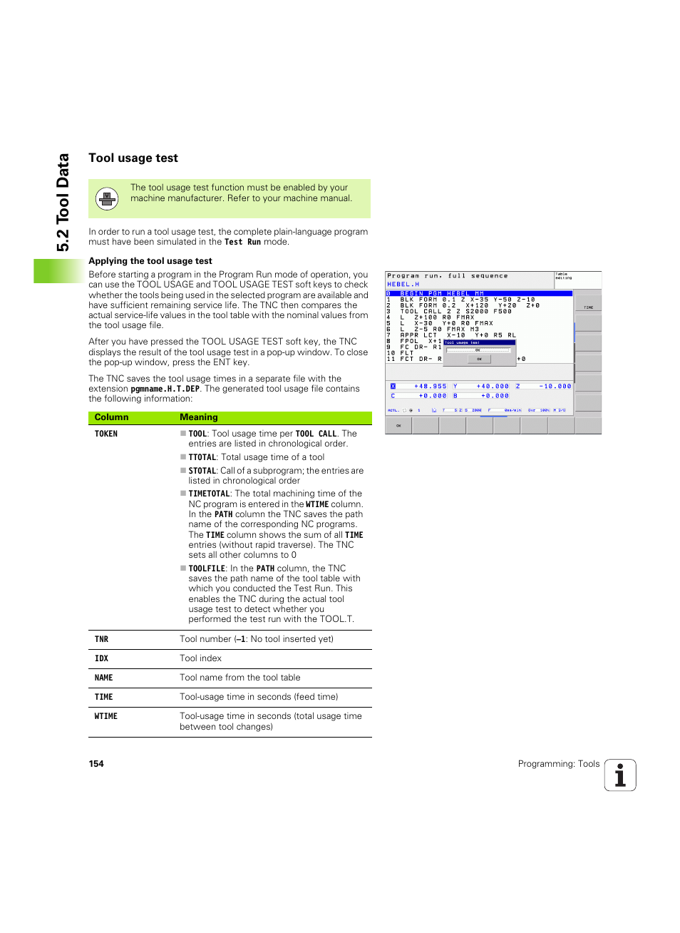 Tool usage test, 2 t ool d a ta | HEIDENHAIN TNC 620 (340 56x-03) User Manual | Page 154 / 541