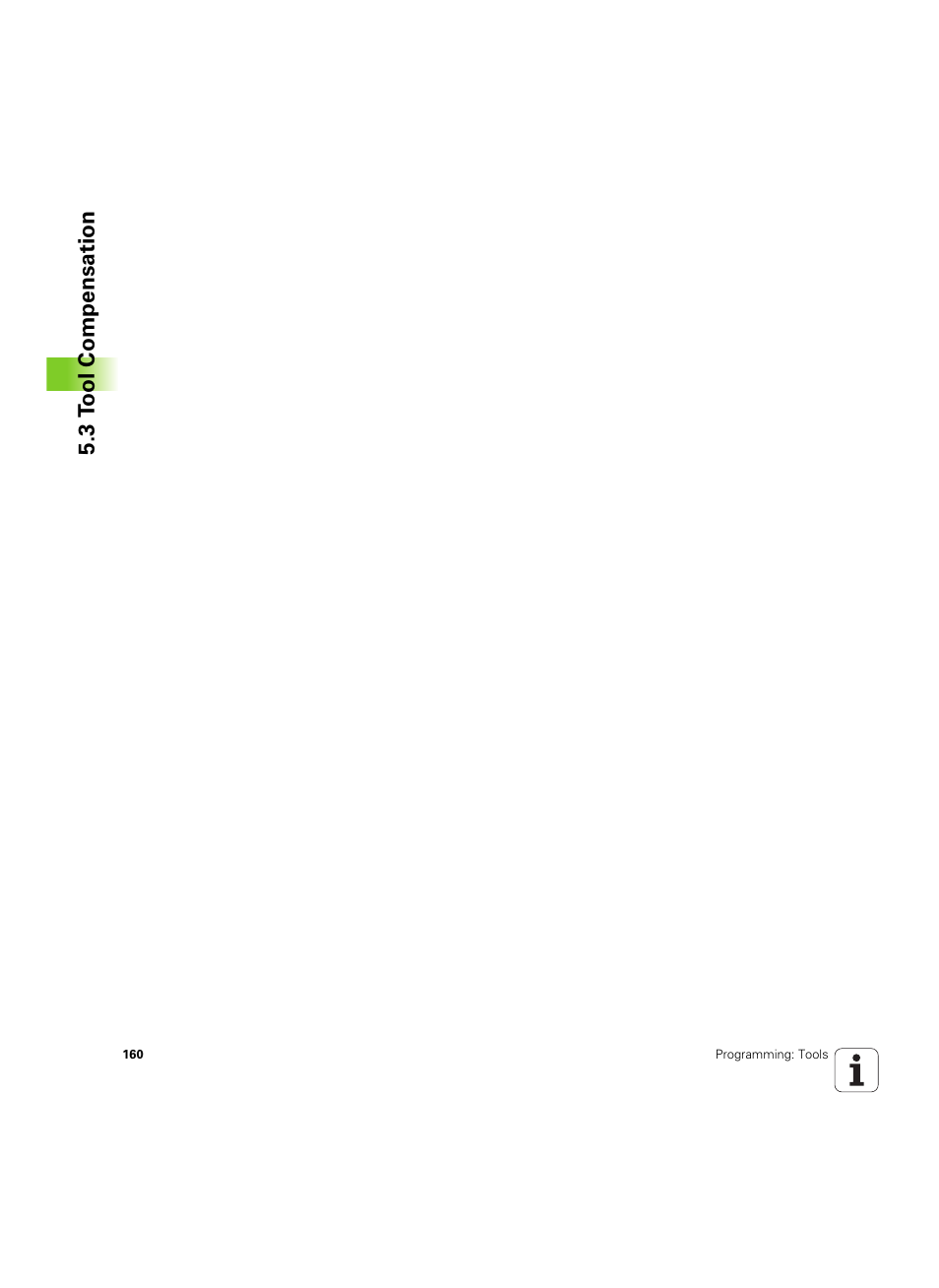 3 t ool compensation | HEIDENHAIN TNC 620 (340 56x-03) User Manual | Page 160 / 541