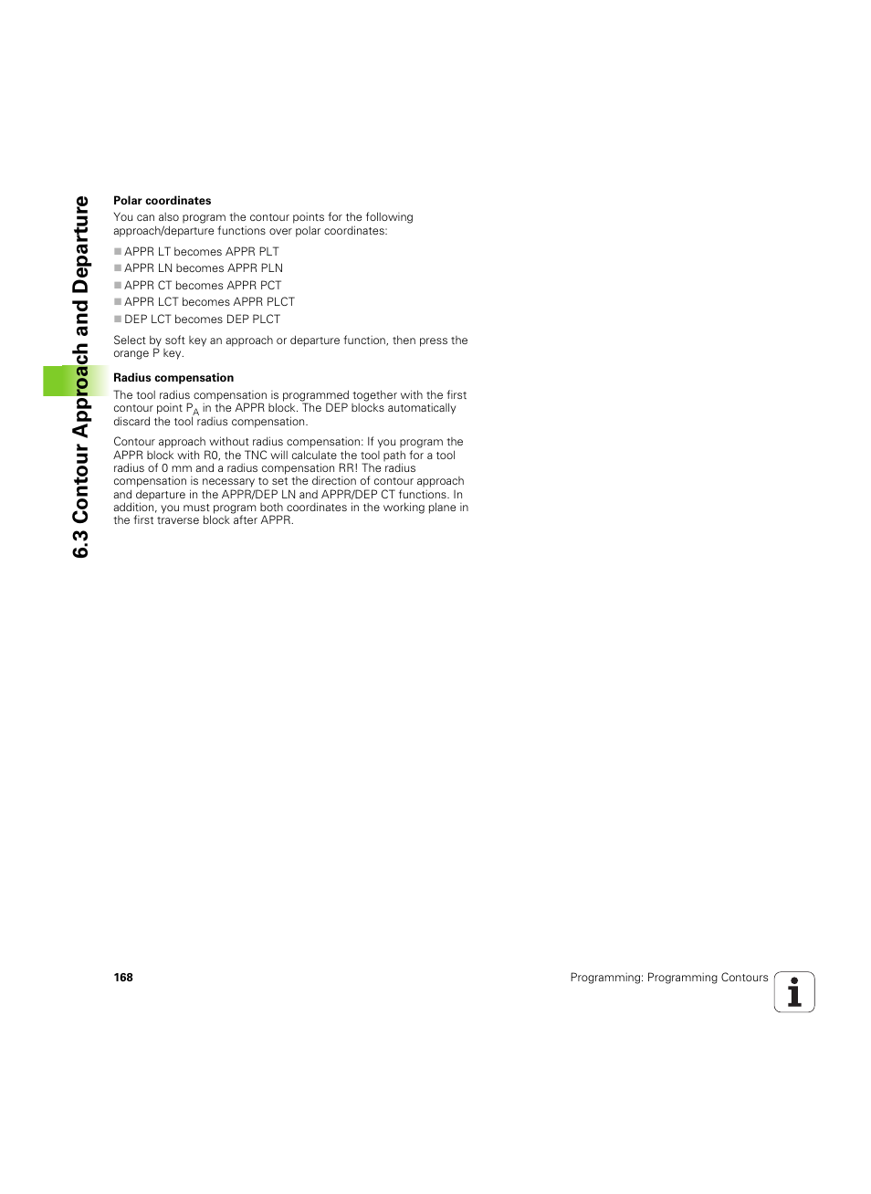 3 cont our appr oac h and depar tur e | HEIDENHAIN TNC 620 (340 56x-03) User Manual | Page 168 / 541