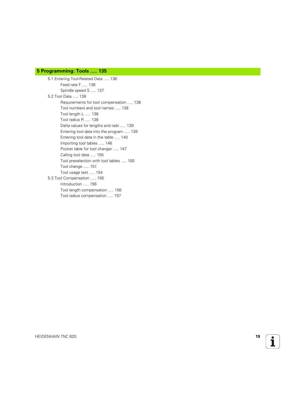 Programming: tools | HEIDENHAIN TNC 620 (340 56x-03) User Manual | Page 19 / 541