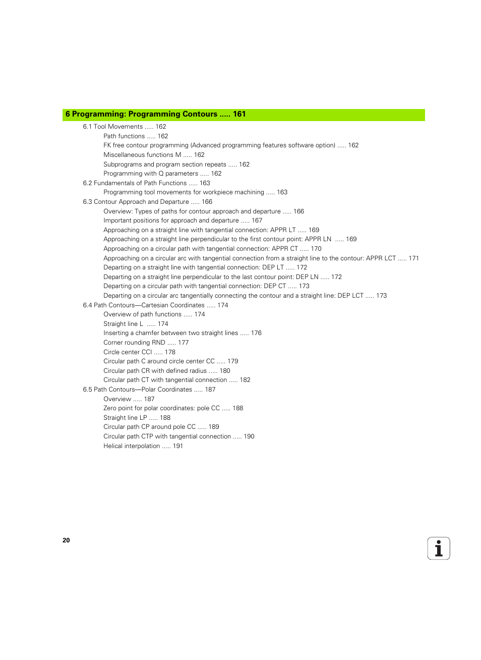 Programming: programming contours | HEIDENHAIN TNC 620 (340 56x-03) User Manual | Page 20 / 541