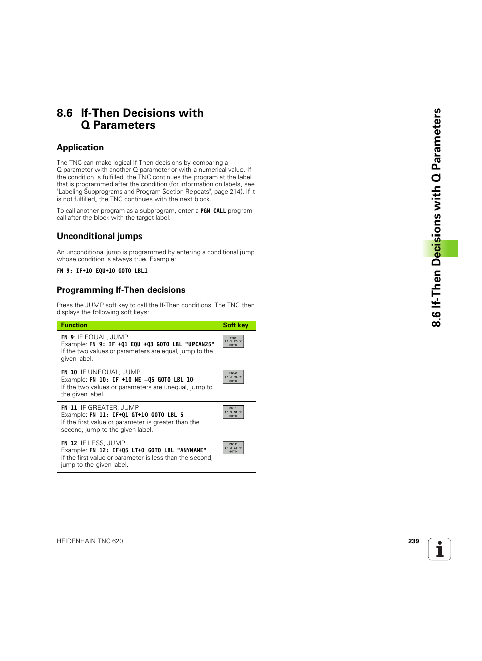 6 if-then decisions with q parameters, Application, Unconditional jumps | Programming if-then decisions | HEIDENHAIN TNC 620 (340 56x-03) User Manual | Page 239 / 541