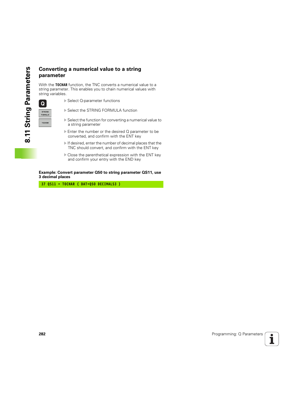 Converting a numerical value to a string parameter, 1 1 str ing p a ra met e rs | HEIDENHAIN TNC 620 (340 56x-03) User Manual | Page 282 / 541