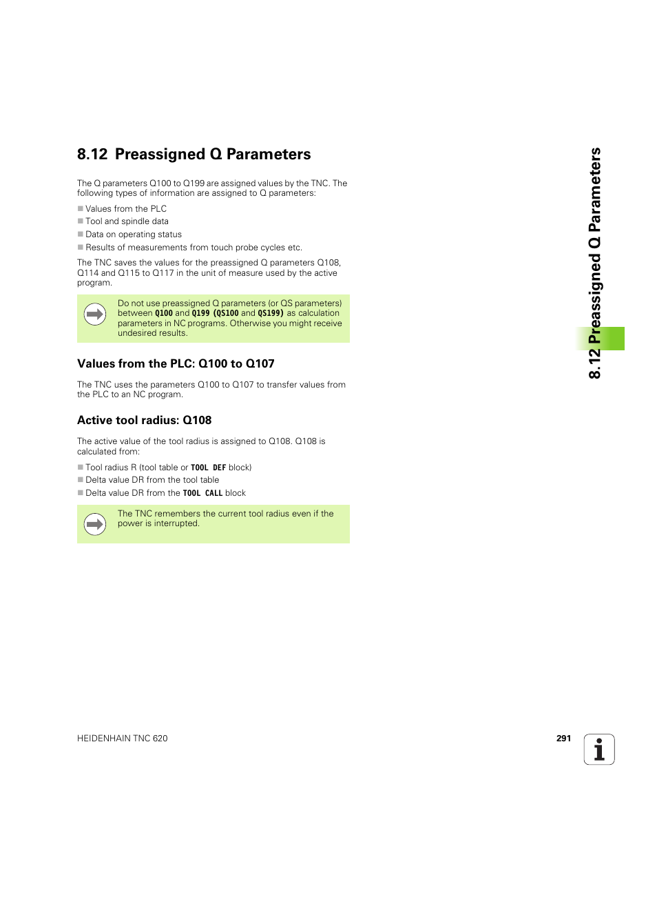12 preassigned q parameters, Values from the plc: q100 to q107, Active tool radius: q108 | HEIDENHAIN TNC 620 (340 56x-03) User Manual | Page 291 / 541
