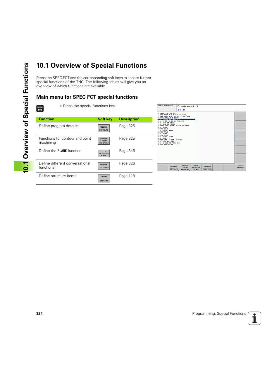 1 overview of special functions, Main menu for spec fct special functions | HEIDENHAIN TNC 620 (340 56x-03) User Manual | Page 324 / 541