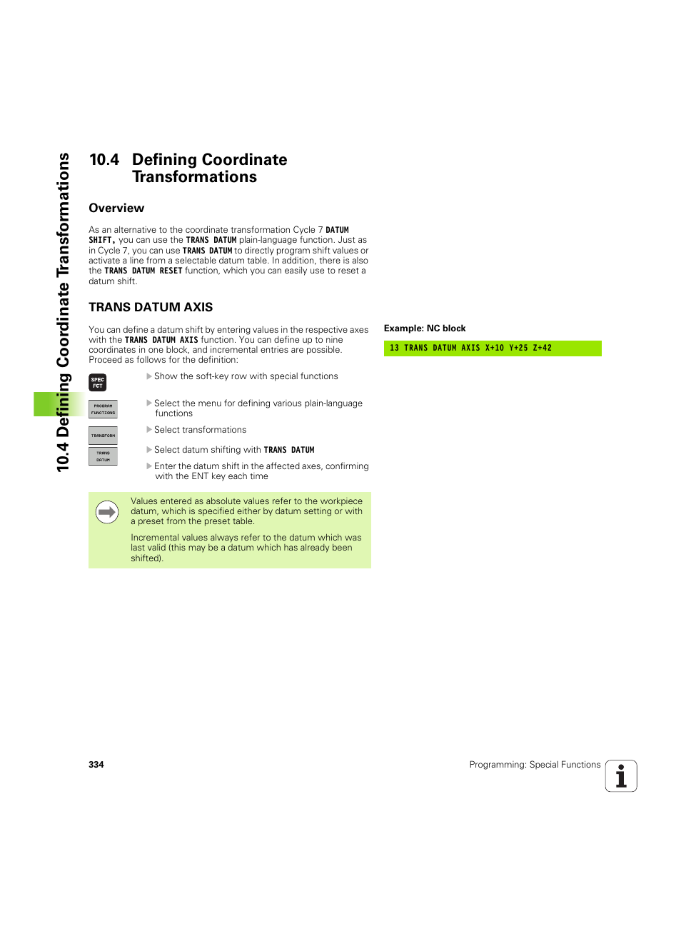 4 defining coordinate transformations, Overview, Trans datum axis | HEIDENHAIN TNC 620 (340 56x-03) User Manual | Page 334 / 541