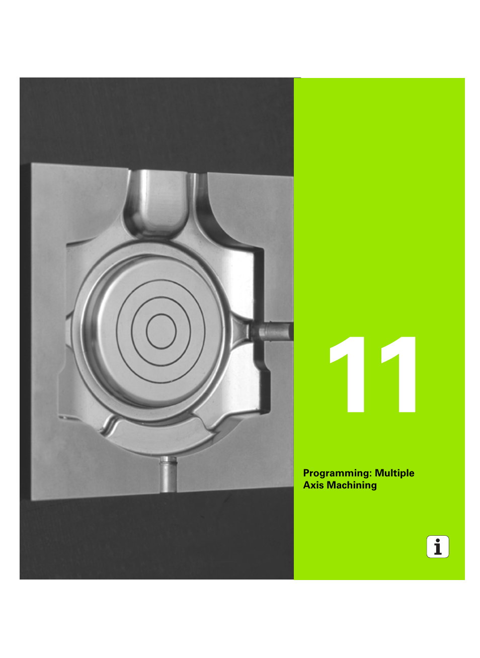 Programming: multiple axis machining, 11 programming: multiple axis machining | HEIDENHAIN TNC 620 (340 56x-03) User Manual | Page 341 / 541