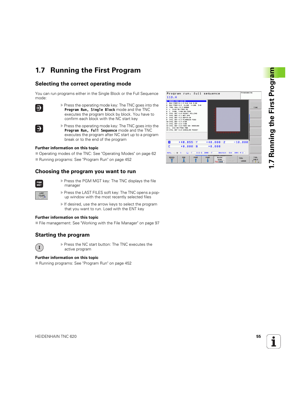 7 running the first program, Selecting the correct operating mode, Choosing the program you want to run | Starting the program | HEIDENHAIN TNC 620 (340 56x-03) User Manual | Page 55 / 541