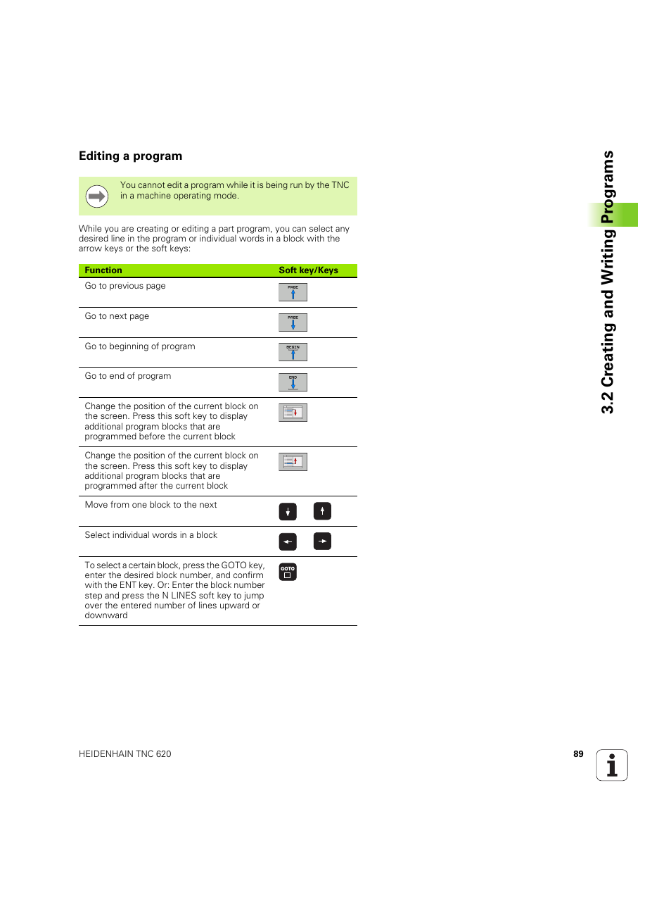 Editing a program, 2 cr eating and w riting pr ogr a ms | HEIDENHAIN TNC 620 (340 56x-03) User Manual | Page 89 / 541