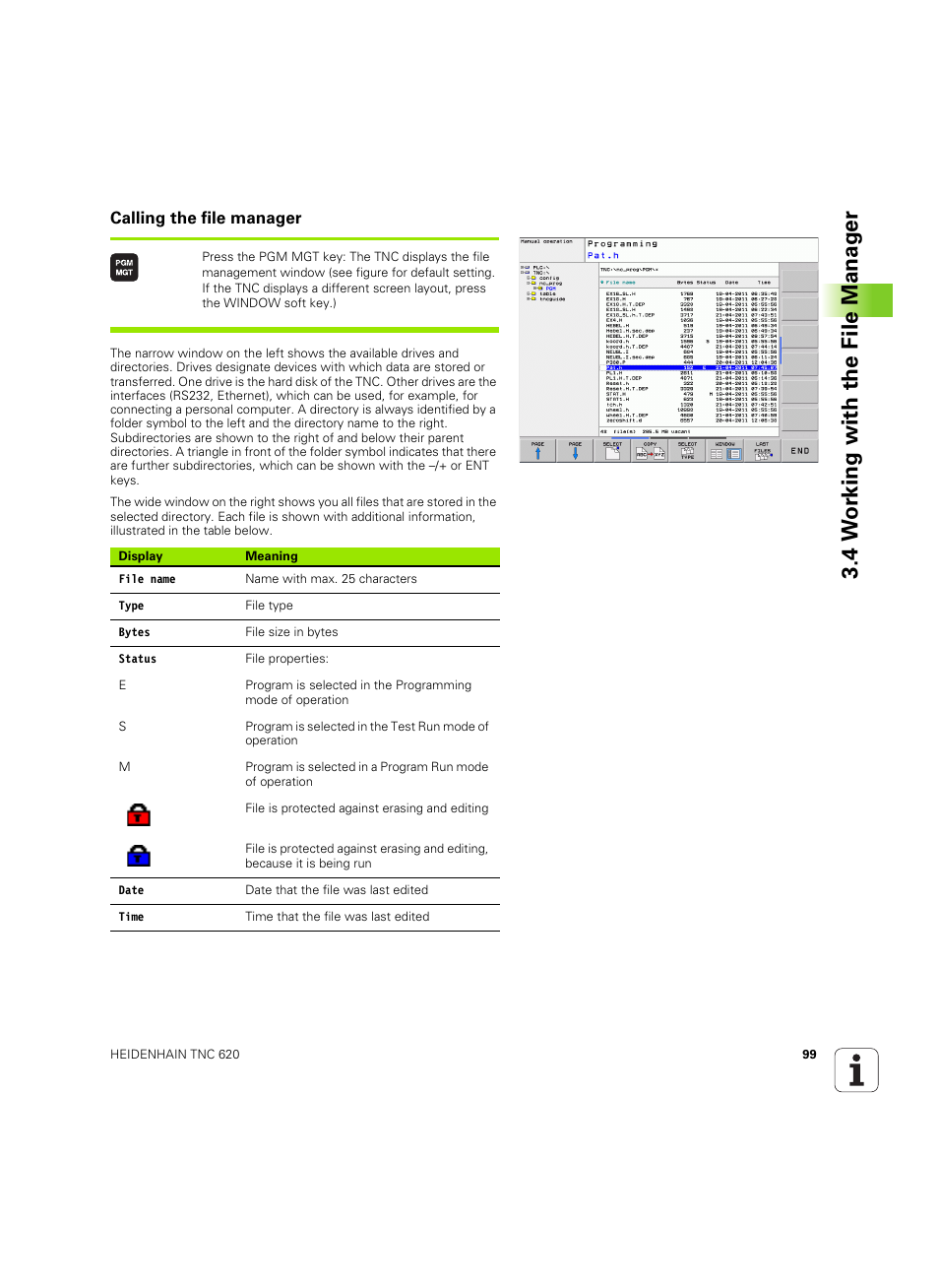 Calling the file manager, 4 w o rk ing with the file manag e r | HEIDENHAIN TNC 620 (340 56x-03) User Manual | Page 99 / 541