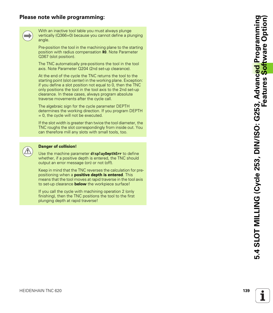 Please note while programming | HEIDENHAIN TNC 620 (340 56x-03) Cycle programming User Manual | Page 139 / 459
