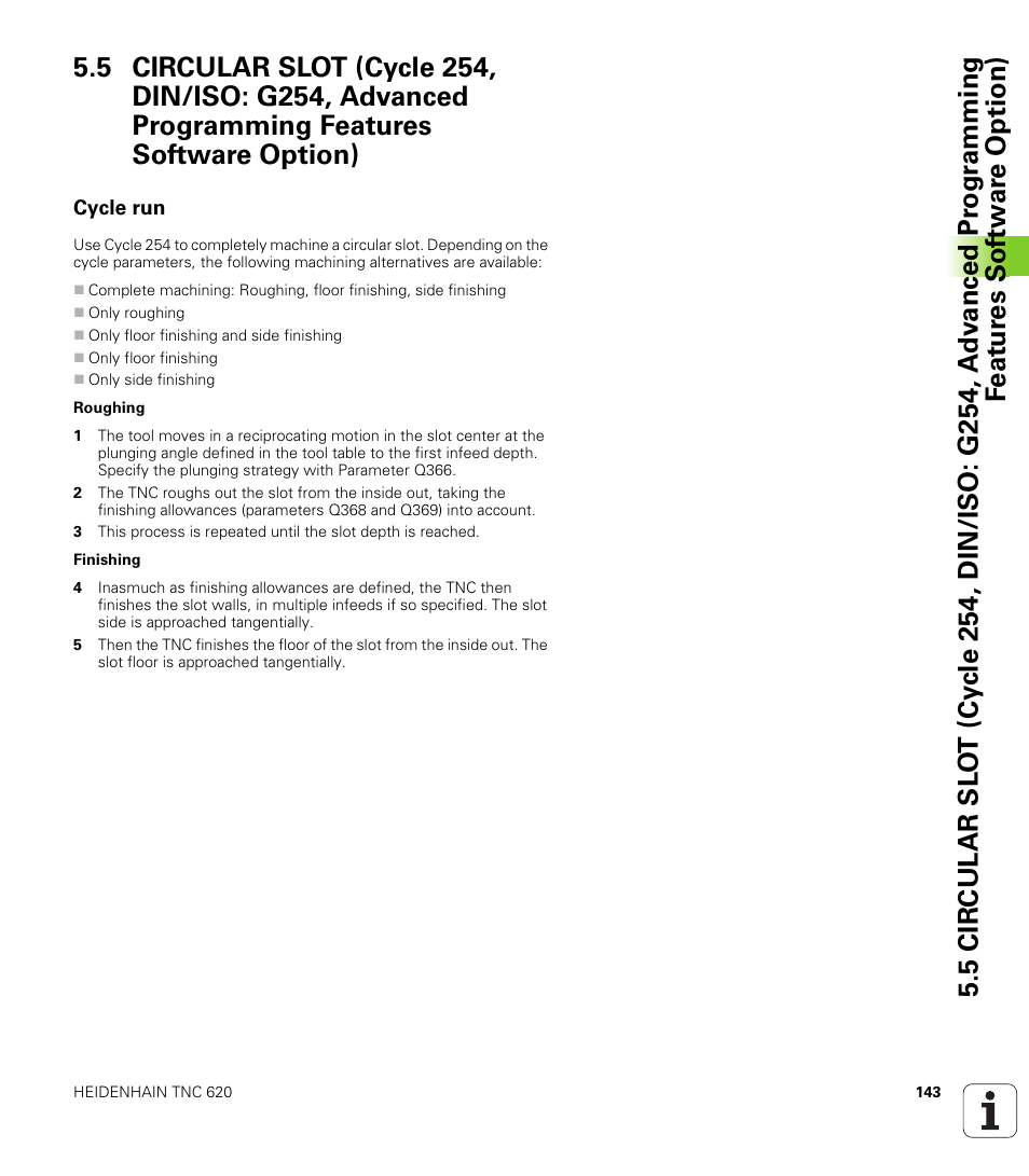 Cycle run | HEIDENHAIN TNC 620 (340 56x-03) Cycle programming User Manual | Page 143 / 459