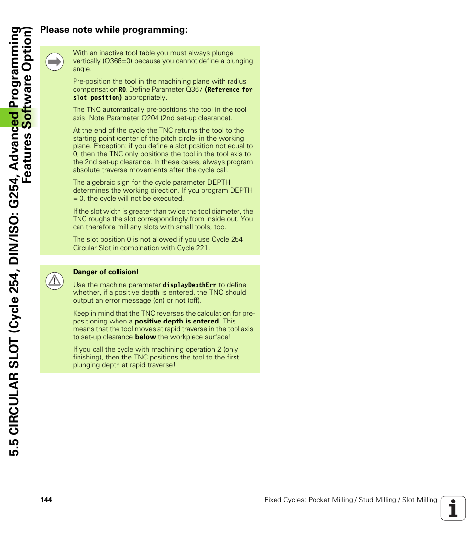 Please note while programming | HEIDENHAIN TNC 620 (340 56x-03) Cycle programming User Manual | Page 144 / 459