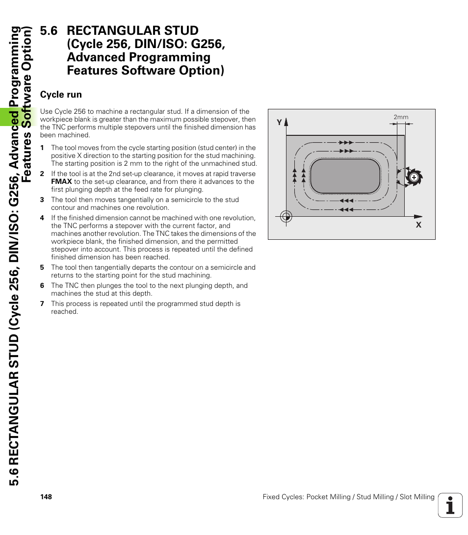 Cycle run | HEIDENHAIN TNC 620 (340 56x-03) Cycle programming User Manual | Page 148 / 459