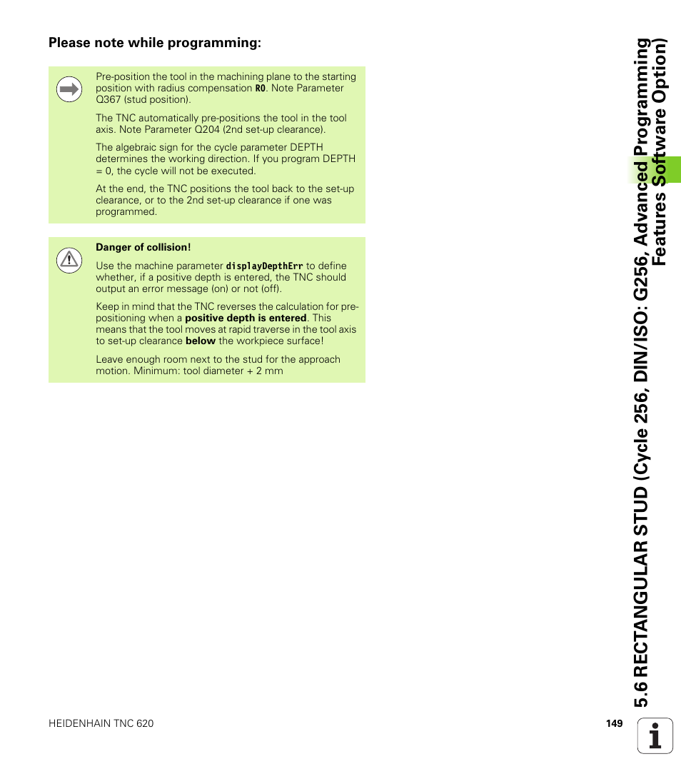Please note while programming | HEIDENHAIN TNC 620 (340 56x-03) Cycle programming User Manual | Page 149 / 459