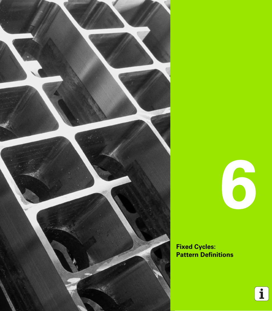 Fixed cycles: pattern definitions, 6 fixed cycles: pattern definitions | HEIDENHAIN TNC 620 (340 56x-03) Cycle programming User Manual | Page 159 / 459