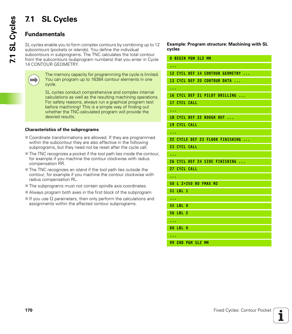 1 sl cycles, Fundamentals, 1 sl cy cles 7.1 sl cycles | HEIDENHAIN TNC 620 (340 56x-03) Cycle programming User Manual | Page 170 / 459