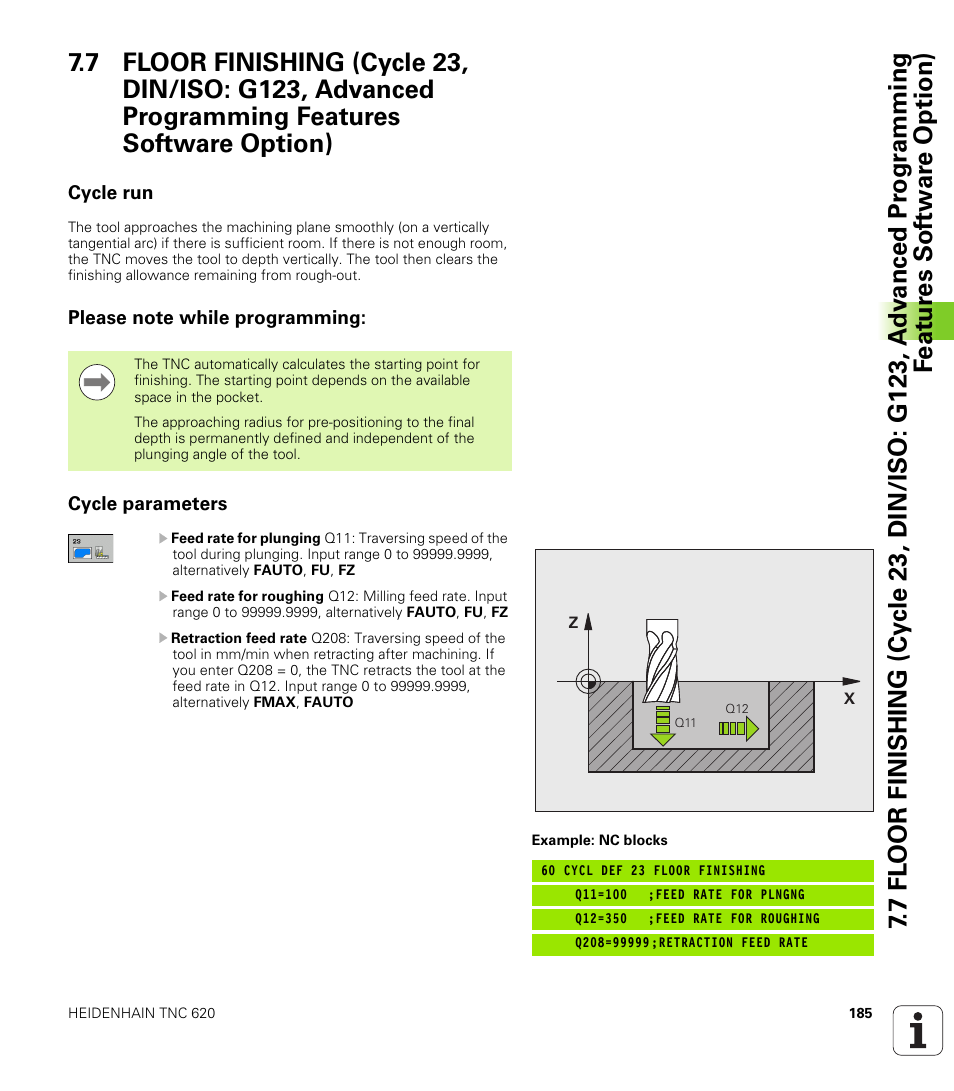Cycle run, Please note while programming, Cycle parameters | HEIDENHAIN TNC 620 (340 56x-03) Cycle programming User Manual | Page 185 / 459