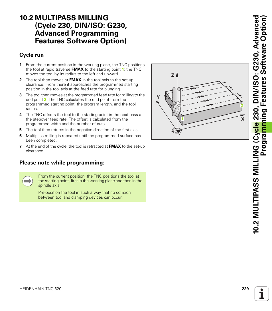 Cycle run, Please note while programming | HEIDENHAIN TNC 620 (340 56x-03) Cycle programming User Manual | Page 229 / 459