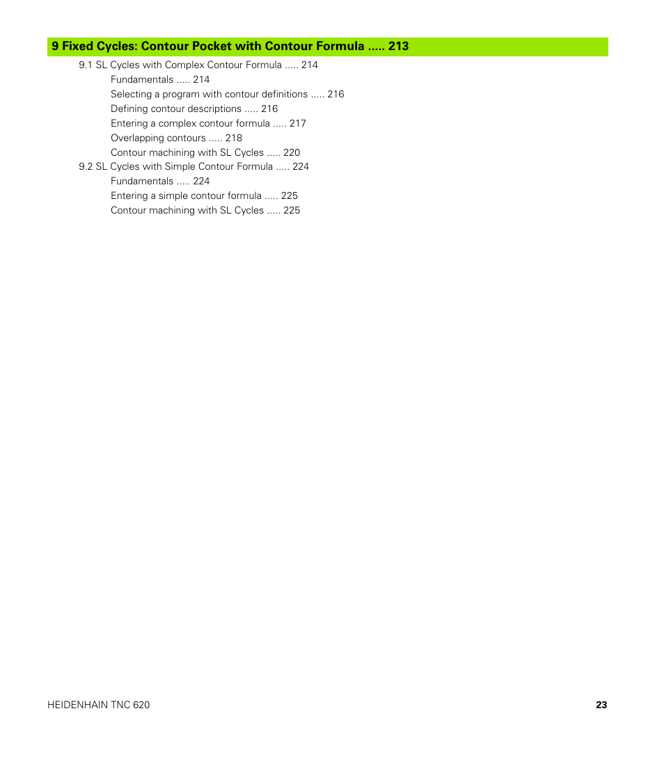 Fixed cycles: contour pocket with contour formula | HEIDENHAIN TNC 620 (340 56x-03) Cycle programming User Manual | Page 23 / 459