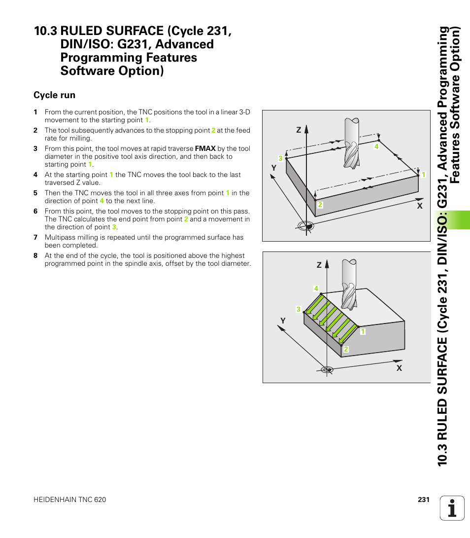 Cycle run | HEIDENHAIN TNC 620 (340 56x-03) Cycle programming User Manual | Page 231 / 459