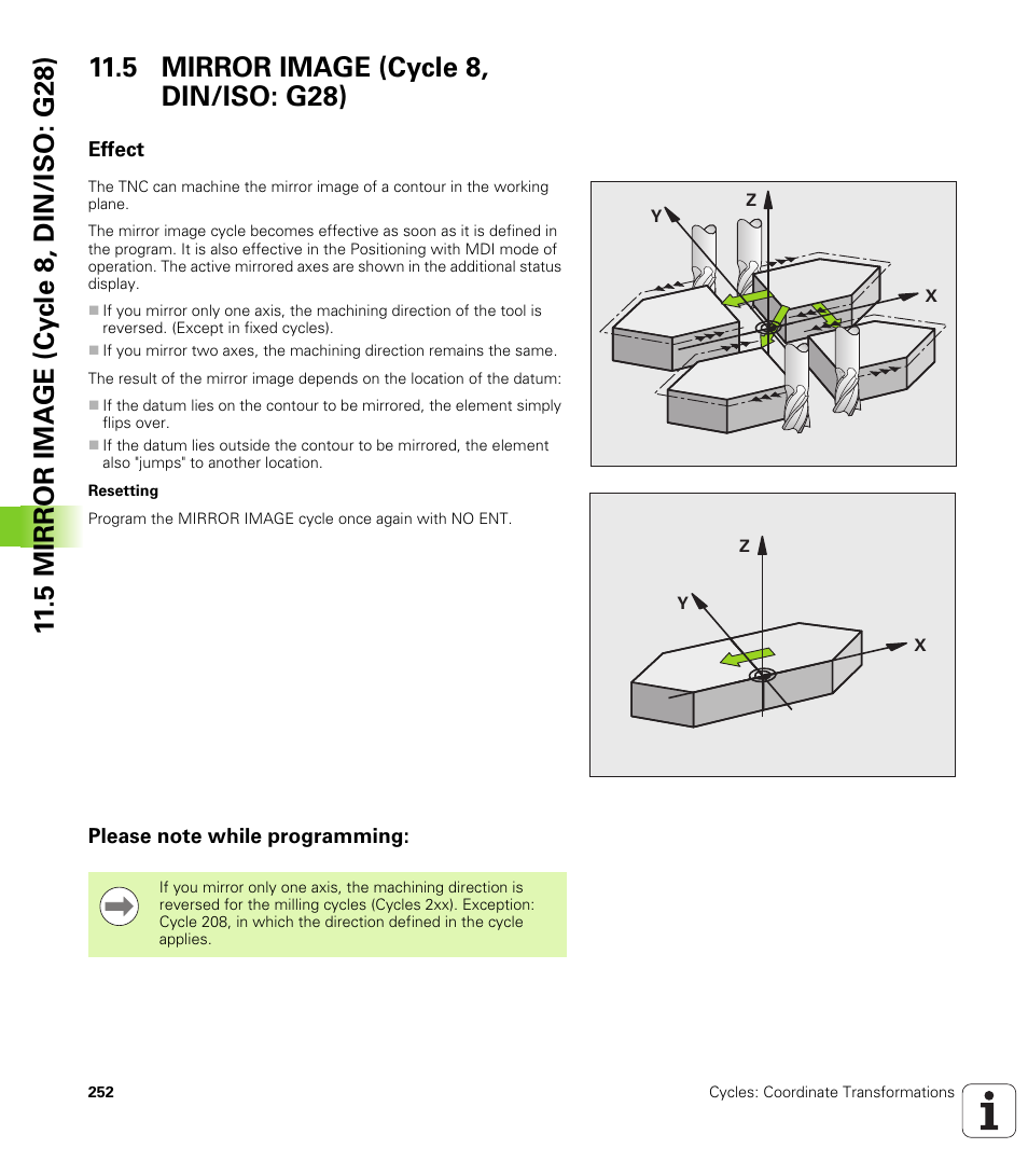 5 mirror image (cycle 8, din/iso: g28), Effect, Please note while programming | HEIDENHAIN TNC 620 (340 56x-03) Cycle programming User Manual | Page 252 / 459
