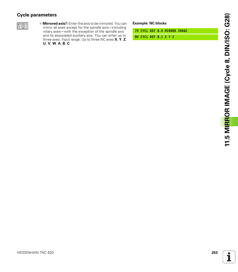 Cycle parameters, 5 mirr or ima g e (cy c le 8, din/iso: g28) | HEIDENHAIN TNC 620 (340 56x-03) Cycle programming User Manual | Page 253 / 459