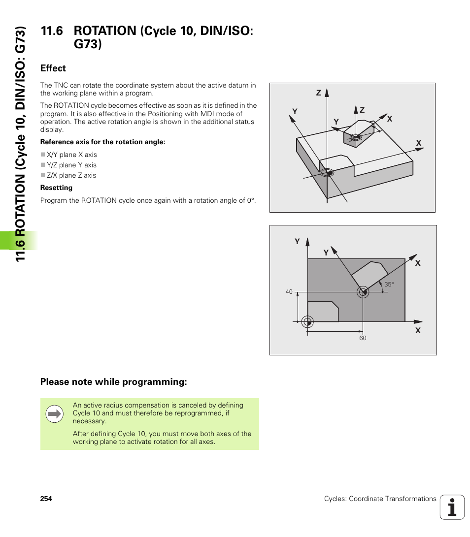 6 rotation (cycle 10, din/iso: g73), Effect, Please note while programming | HEIDENHAIN TNC 620 (340 56x-03) Cycle programming User Manual | Page 254 / 459