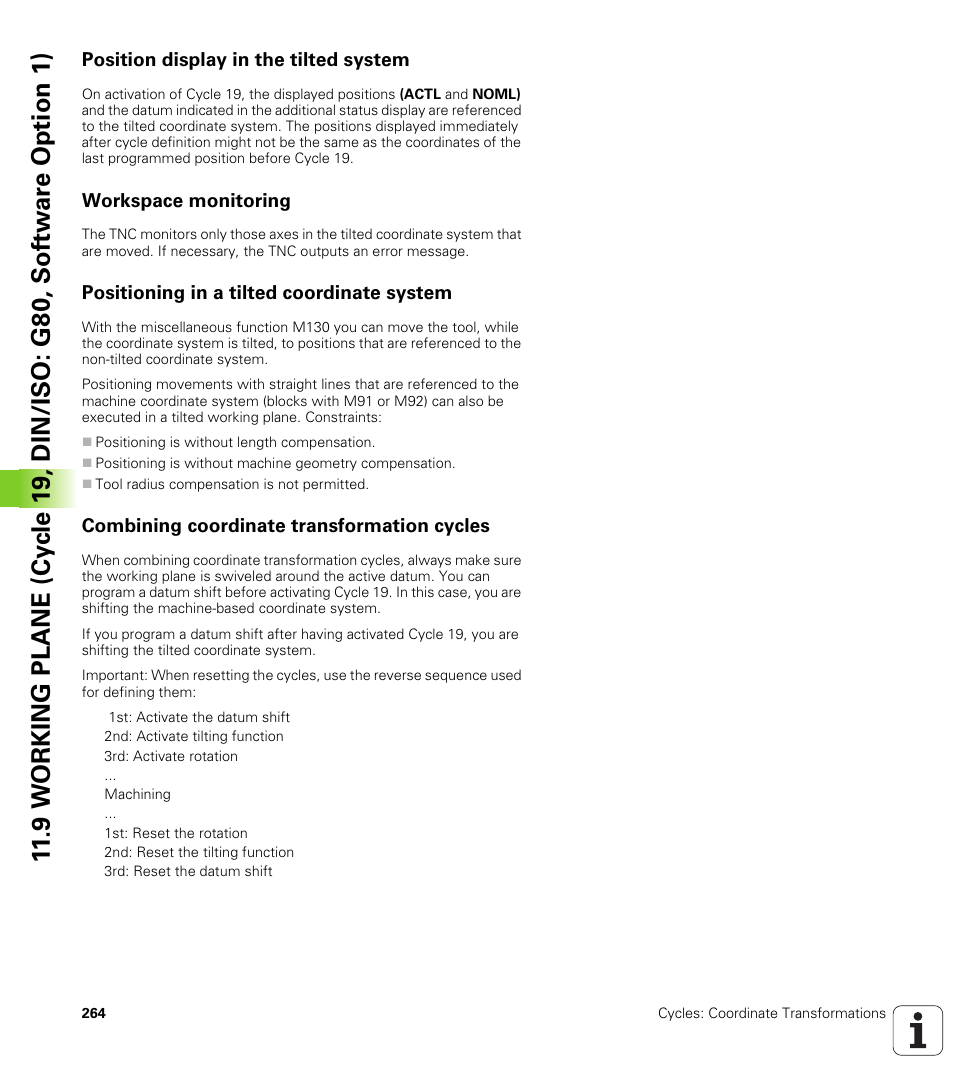 Position display in the tilted system, Workspace monitoring, Positioning in a tilted coordinate system | Combining coordinate transformation cycles | HEIDENHAIN TNC 620 (340 56x-03) Cycle programming User Manual | Page 264 / 459