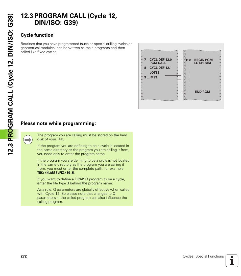 3 program call (cycle 12, din/iso: g39), Cycle function, Please note while programming | HEIDENHAIN TNC 620 (340 56x-03) Cycle programming User Manual | Page 272 / 459