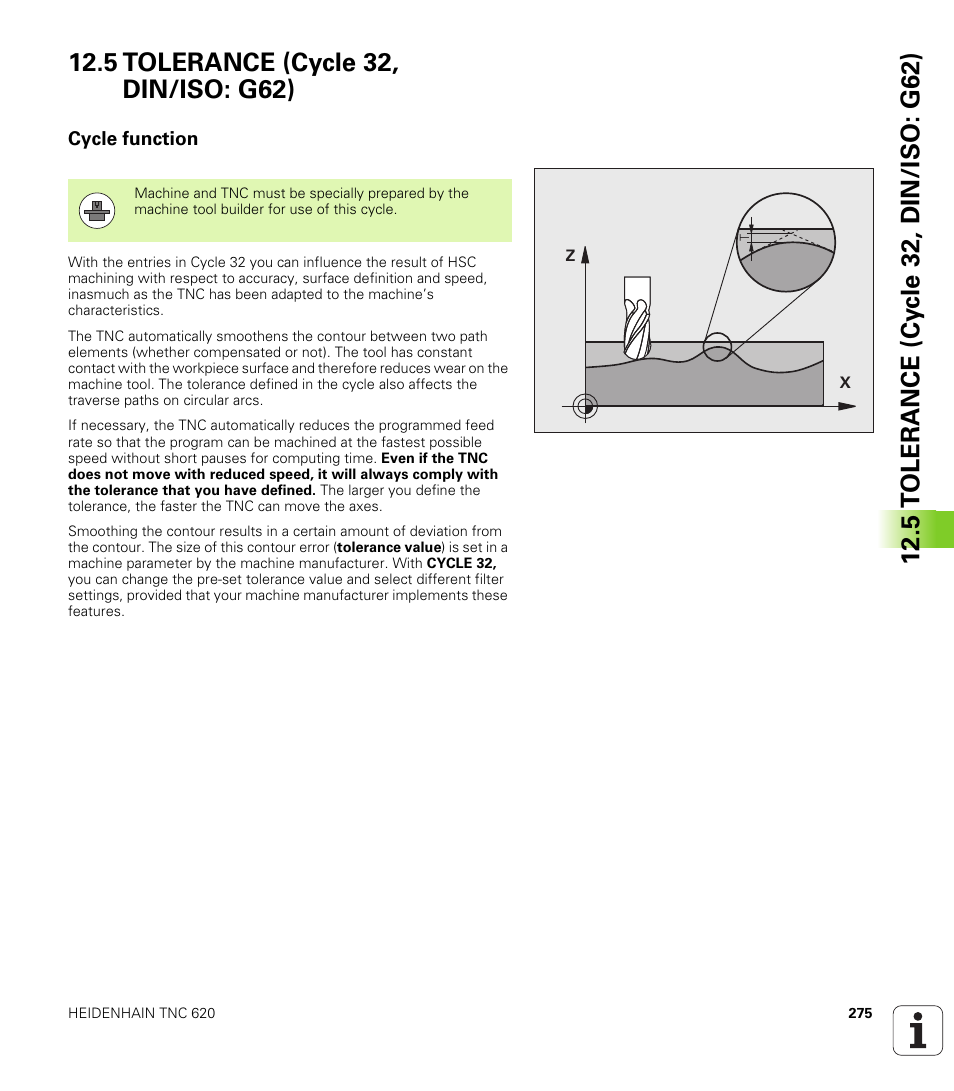 5 tolerance (cycle 32, din/iso: g62), Cycle function | HEIDENHAIN TNC 620 (340 56x-03) Cycle programming User Manual | Page 275 / 459