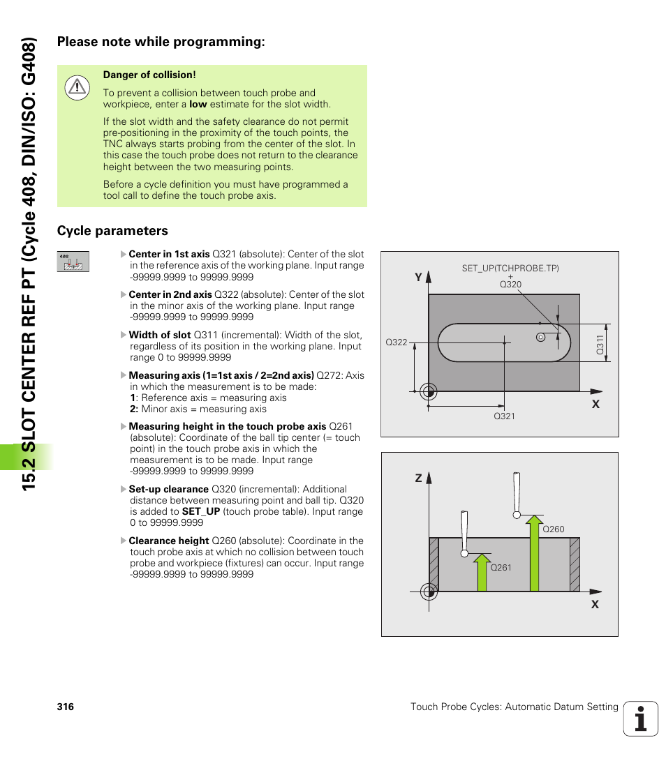 Please note while programming, Cycle parameters | HEIDENHAIN TNC 620 (340 56x-03) Cycle programming User Manual | Page 316 / 459