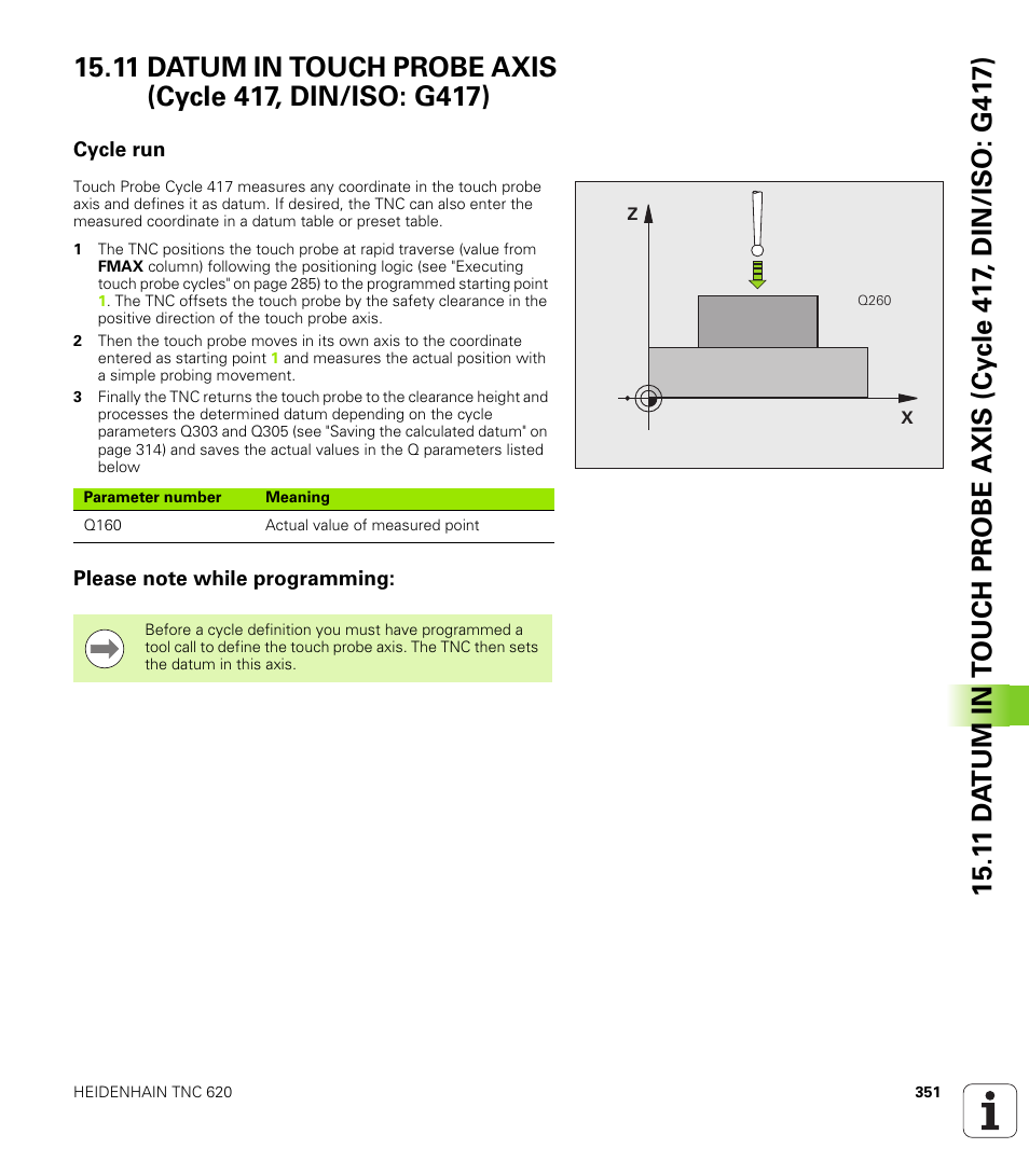Cycle run, Please note while programming | HEIDENHAIN TNC 620 (340 56x-03) Cycle programming User Manual | Page 351 / 459