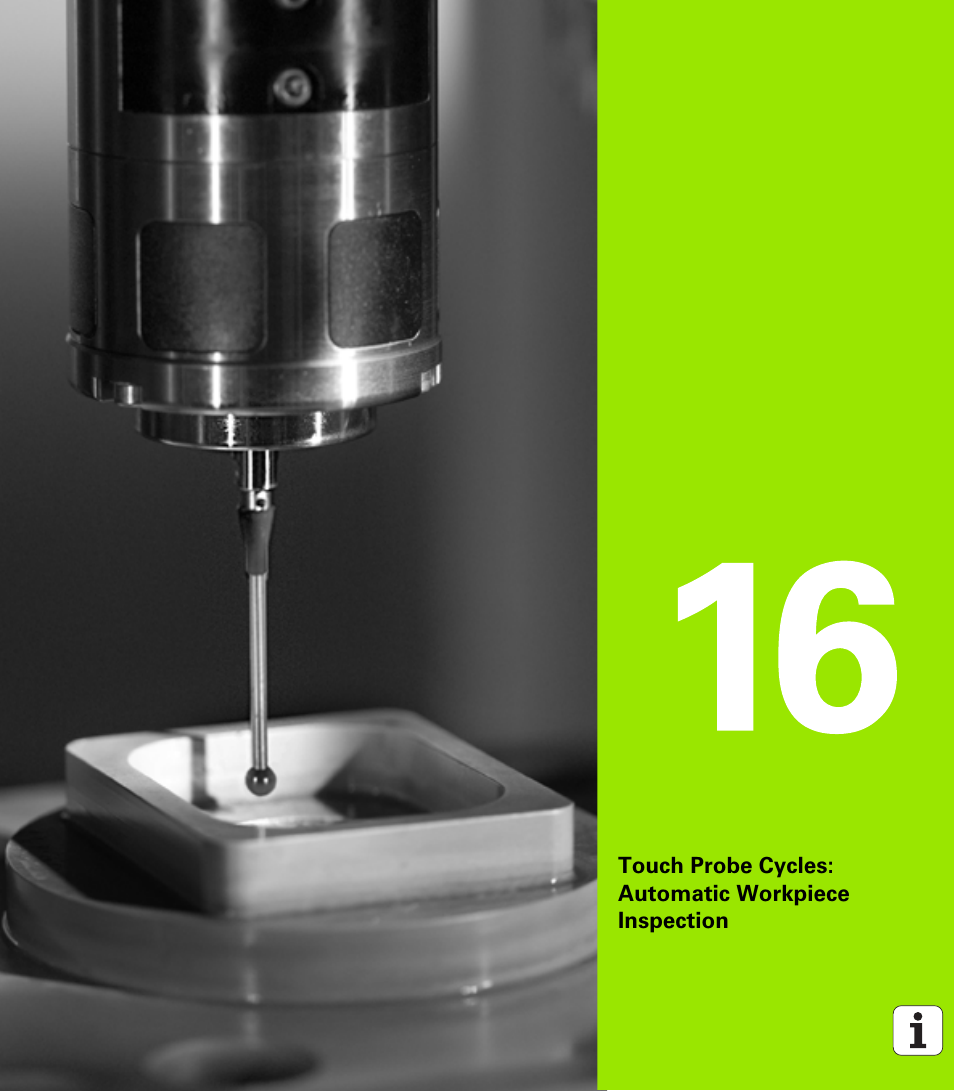 Touch probe cycles: automatic workpiece inspection | HEIDENHAIN TNC 620 (340 56x-03) Cycle programming User Manual | Page 365 / 459