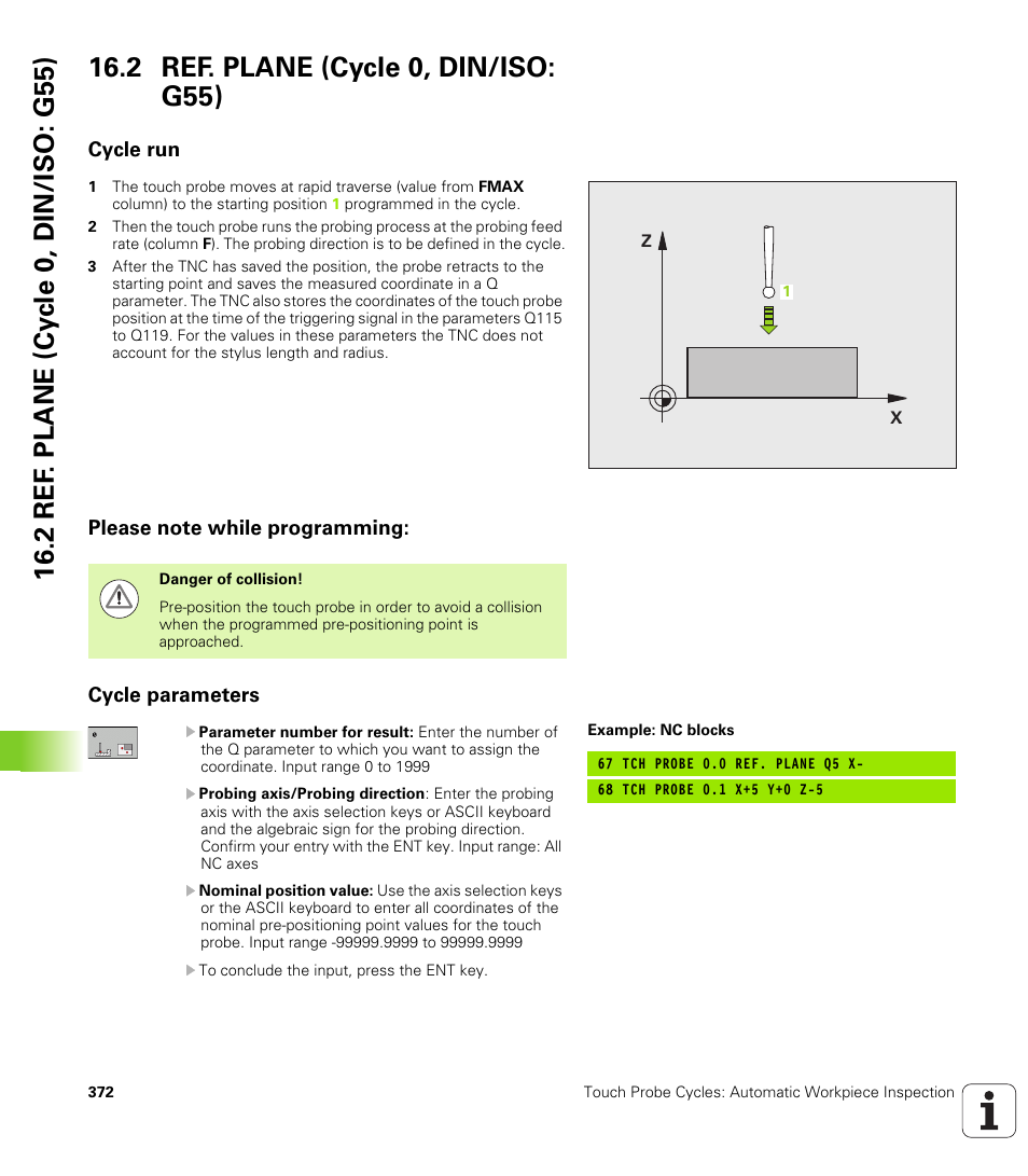 2 ref. plane (cycle 0, din/iso: g55), Cycle run, Please note while programming | Cycle parameters | HEIDENHAIN TNC 620 (340 56x-03) Cycle programming User Manual | Page 372 / 459