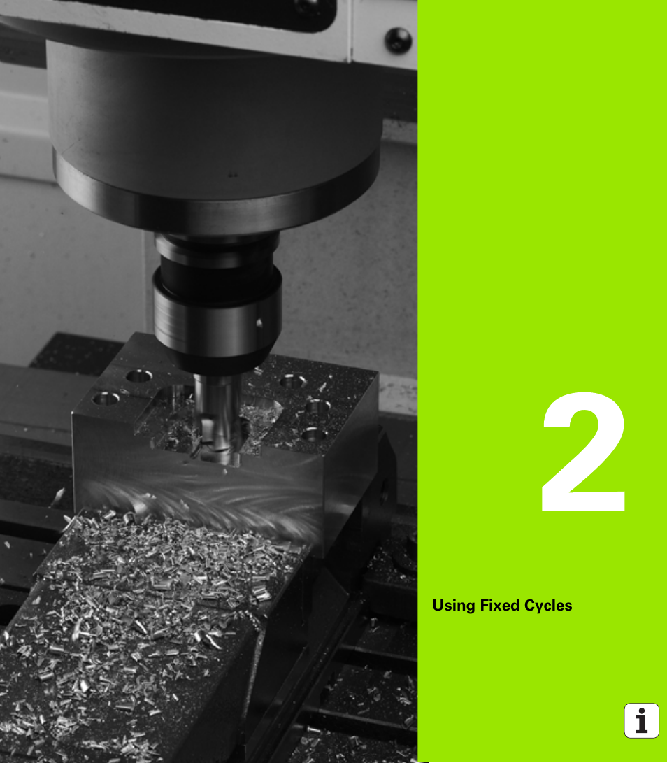 Using fixed cycles, 2 using fixed cycles | HEIDENHAIN TNC 620 (340 56x-03) Cycle programming User Manual | Page 41 / 459