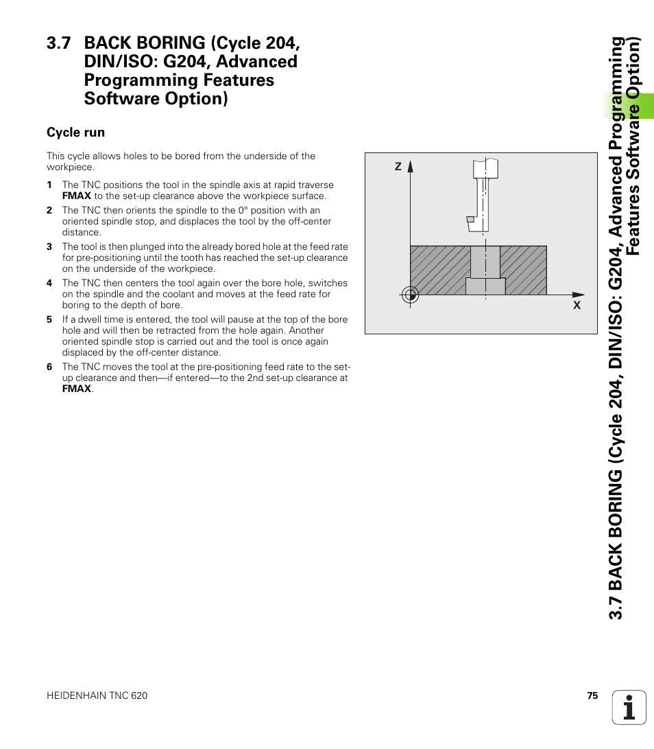 Cycle run | HEIDENHAIN TNC 620 (340 56x-03) Cycle programming User Manual | Page 75 / 459