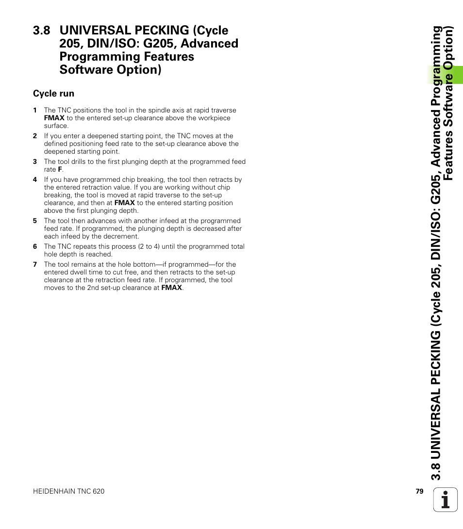 Cycle run | HEIDENHAIN TNC 620 (340 56x-03) Cycle programming User Manual | Page 79 / 459