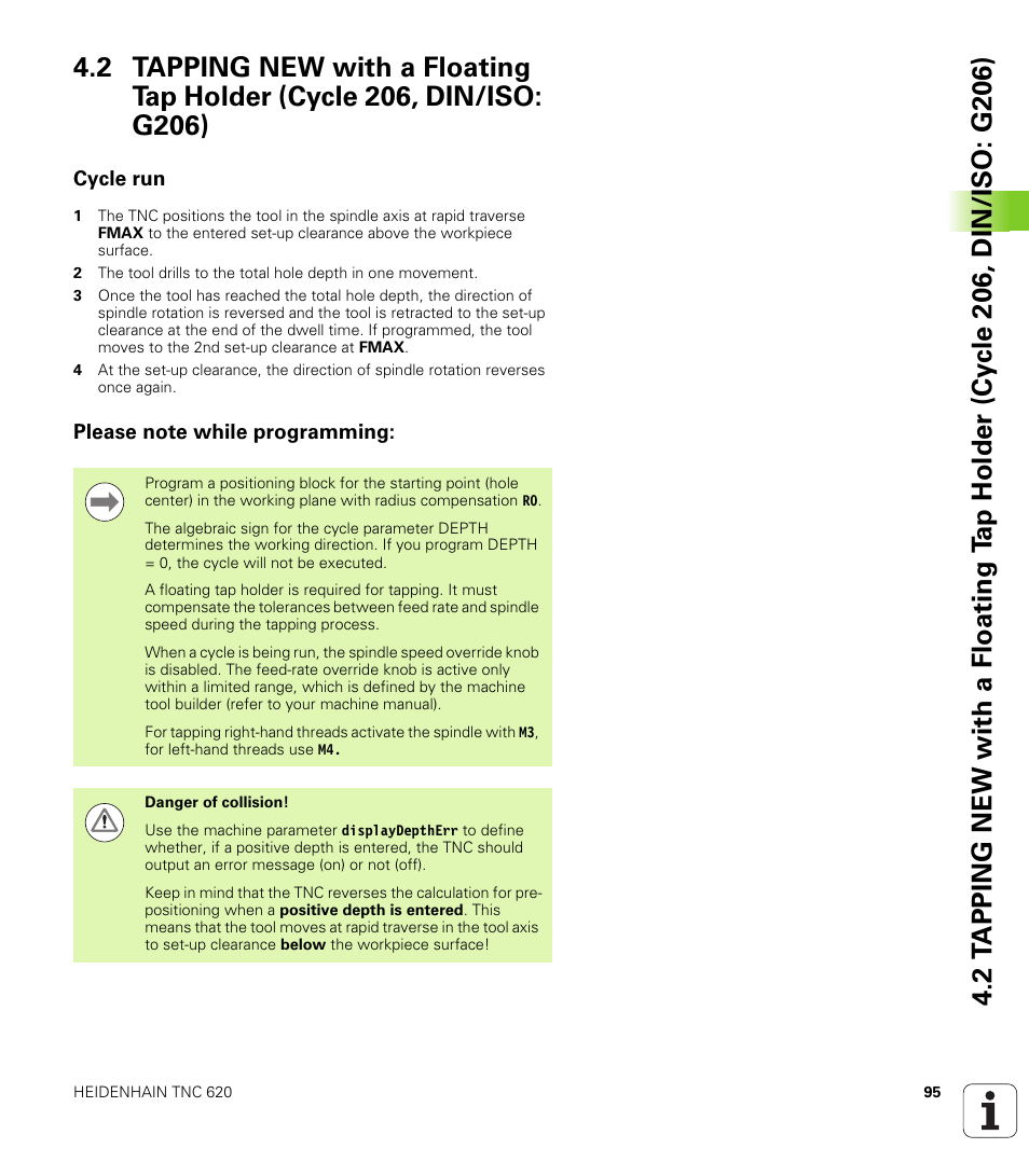 Cycle run, Please note while programming | HEIDENHAIN TNC 620 (340 56x-03) Cycle programming User Manual | Page 95 / 459