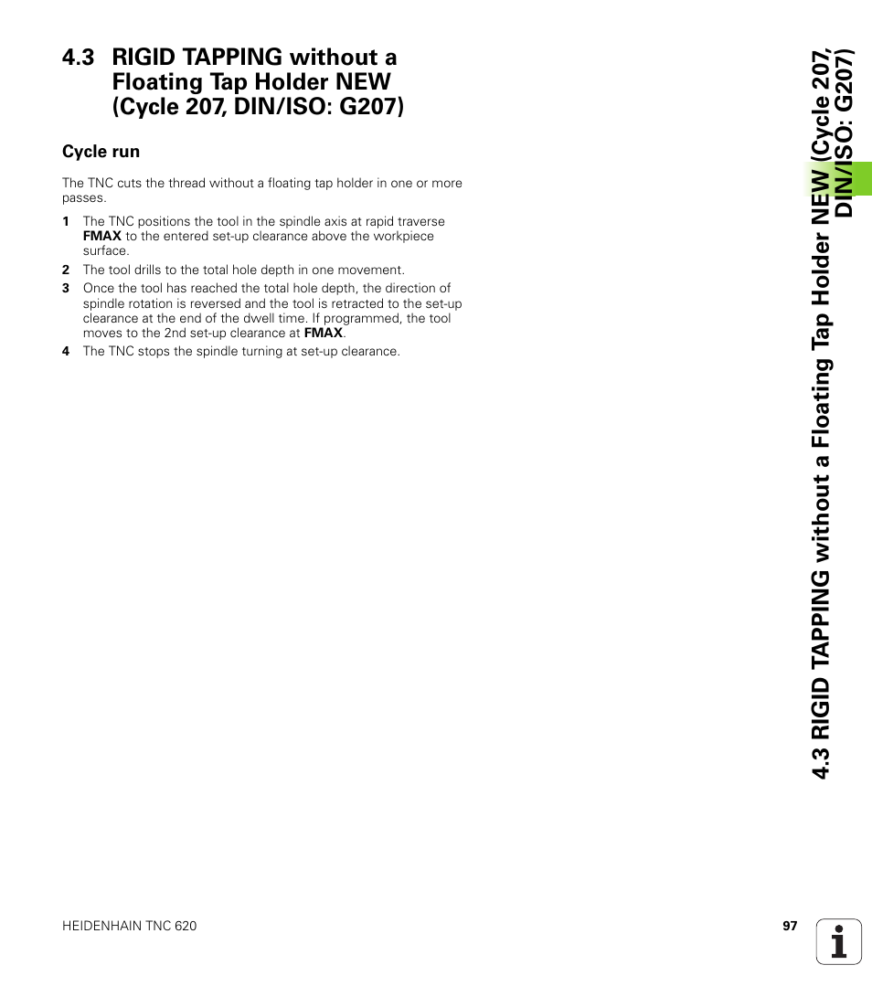 Cycle run | HEIDENHAIN TNC 620 (340 56x-03) Cycle programming User Manual | Page 97 / 459